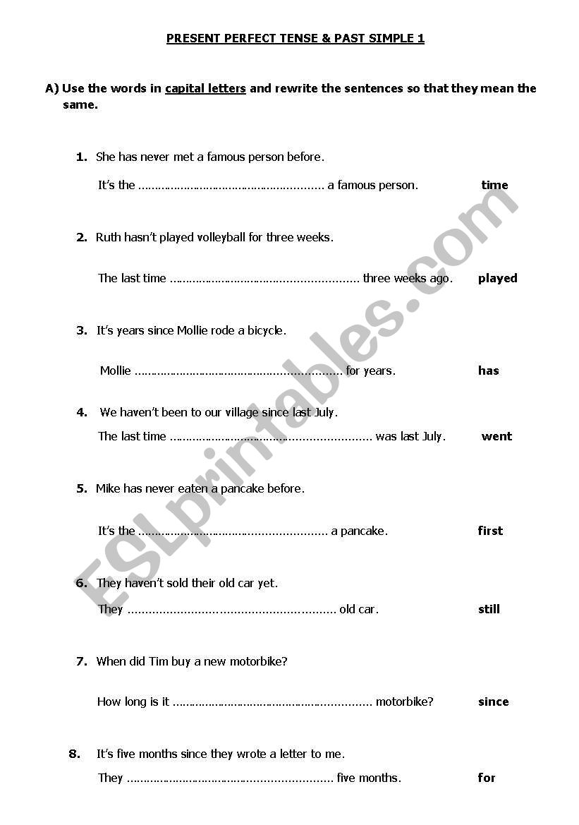 Restatement - Present Perfect Tense & Past Simple