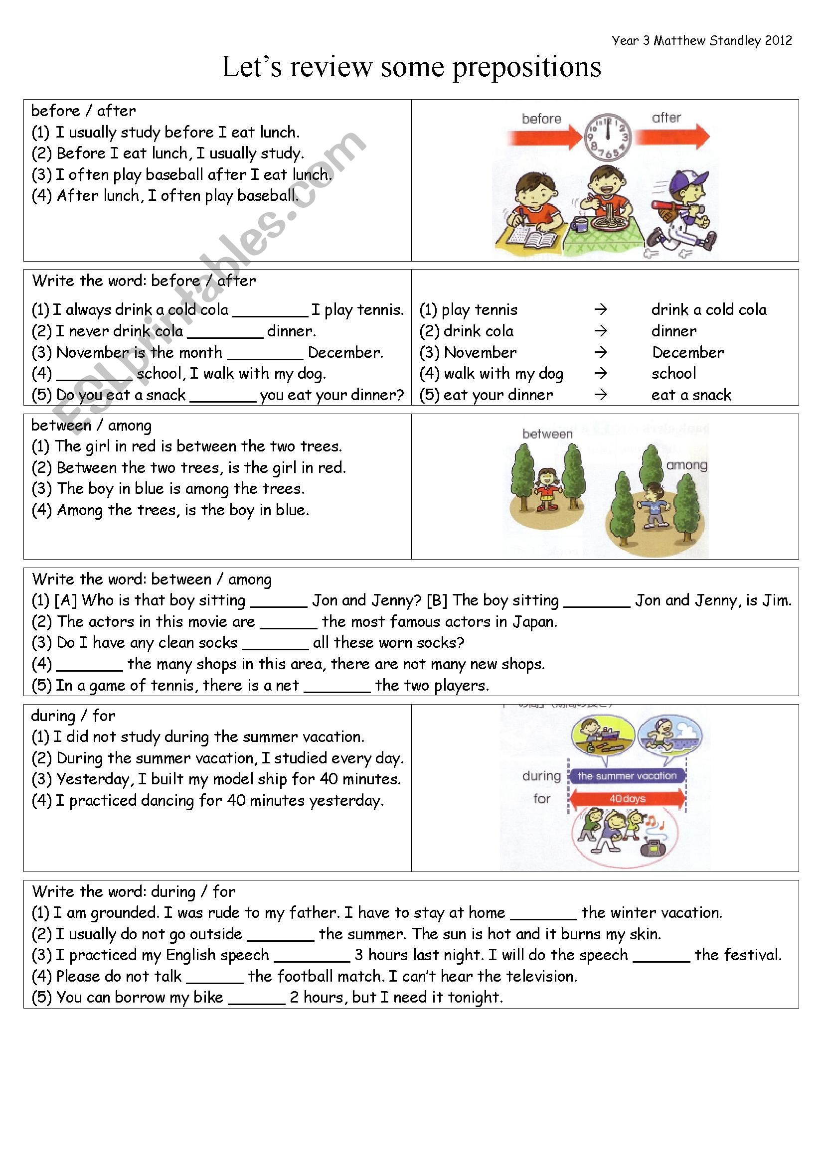 PREPOSITIONS review: before / after / between / among / during / for