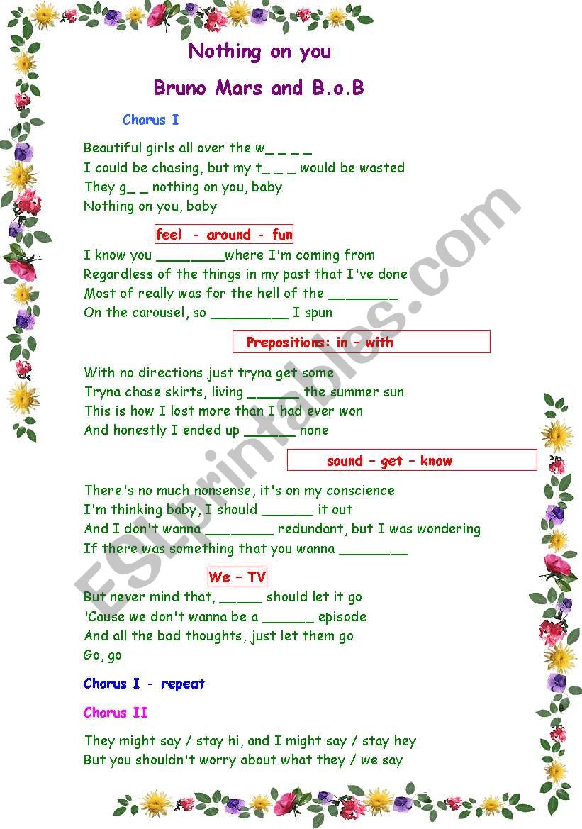 Filling in activity : song - Nothing on you (Bruno Mars featuring B.o.B.)