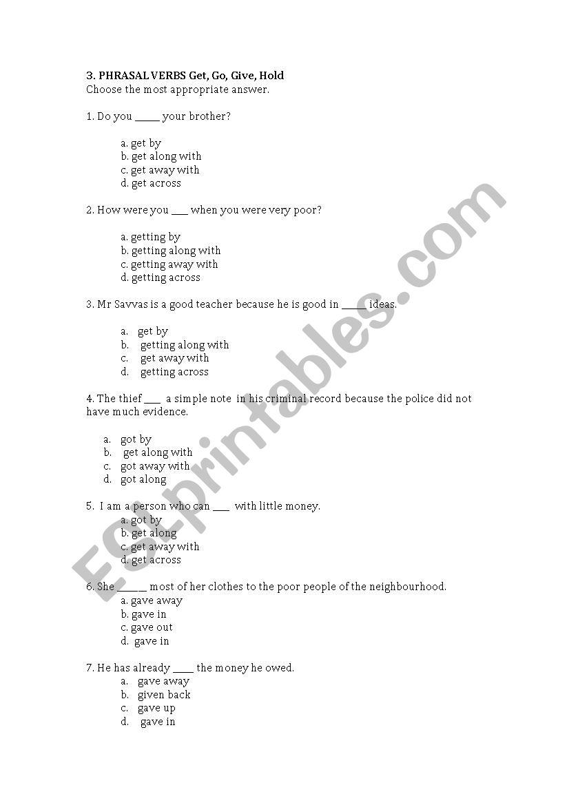 3. PHRASAL VERBS Get, Go, Give, Hold