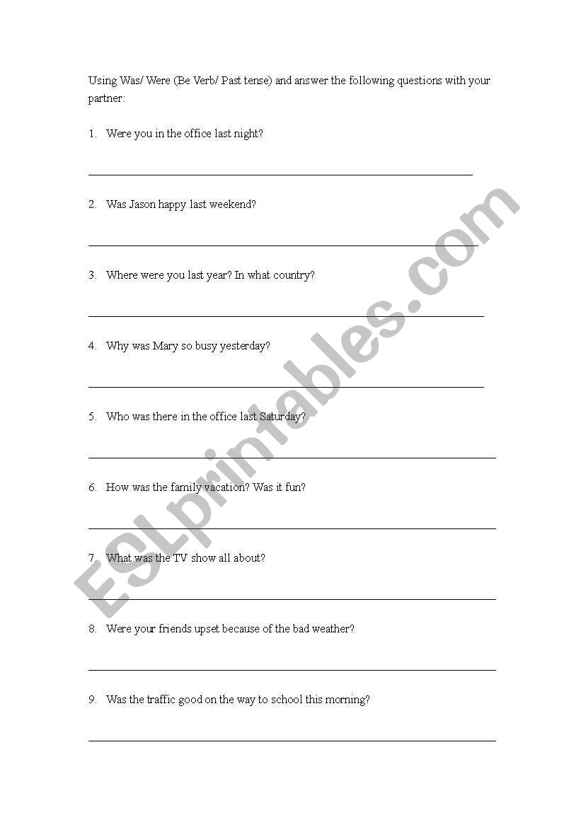 Questions using Be Verb/ Past Tense-Work with your partner!
