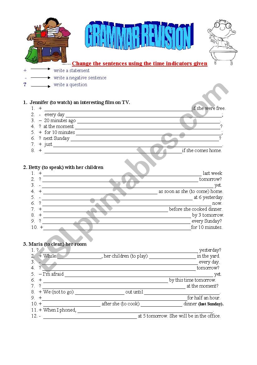 Change the sentences (grammar revision)