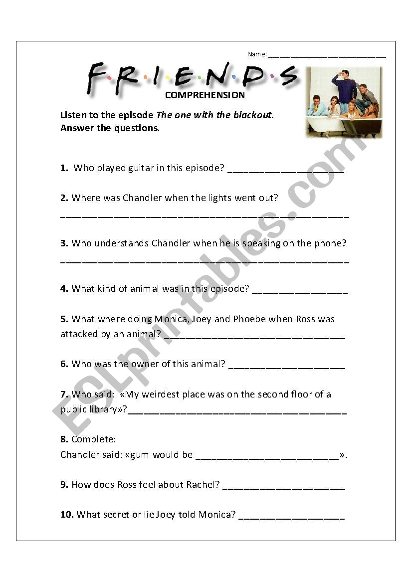 Friends comprehension episode The one with the blackout