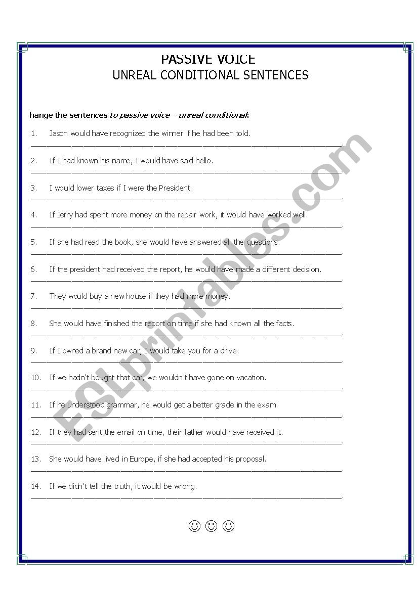 Passive Voice Unreal Conditional Sentences