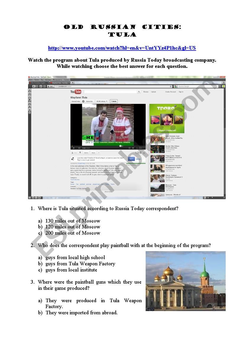 Russia Today Video - Old Russian Cities: TULA (multiple choice test + KEYS). Available on YouTube.