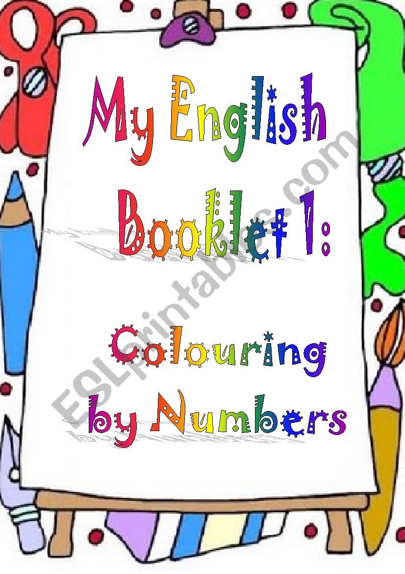 My English booklet 1: Colouring by numbers (1-4)