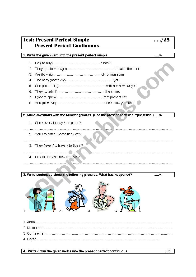 Test present perfect simple and continuous