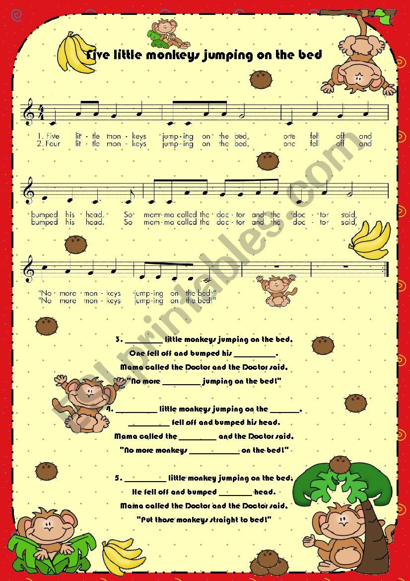 Lyrics (fill in the blanks): Five little monkeys