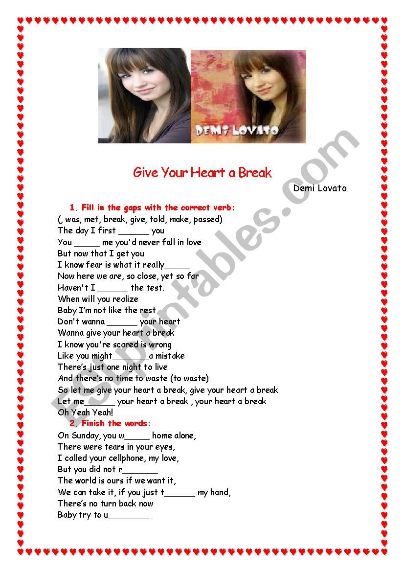 GIVE YOUR HEART A BREAK - DEMI LOVATO