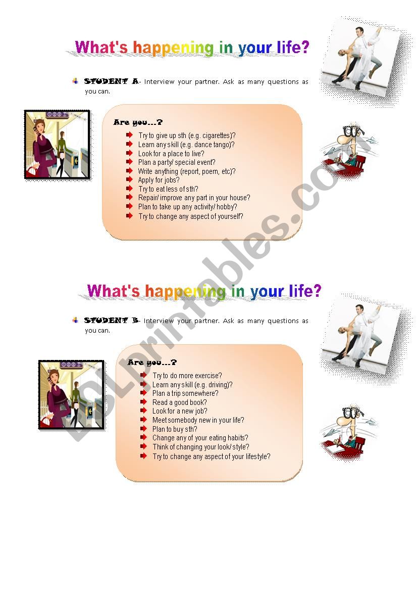 What´s happening in your life?