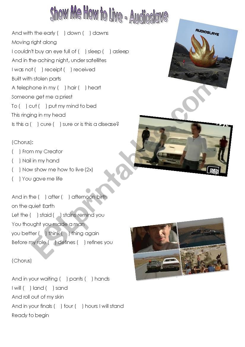 Song: Show Me How to Live - Audioslave