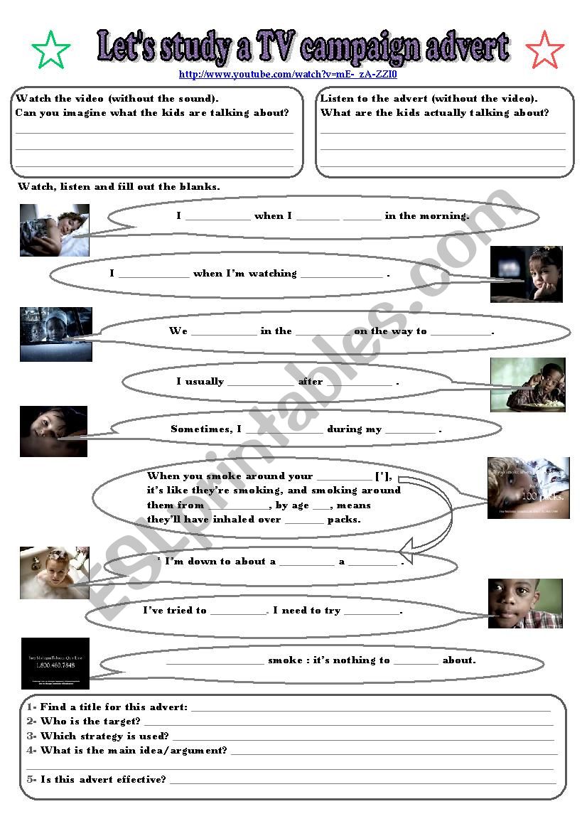 Lets study a TV campaign advert  Kids and Smoking