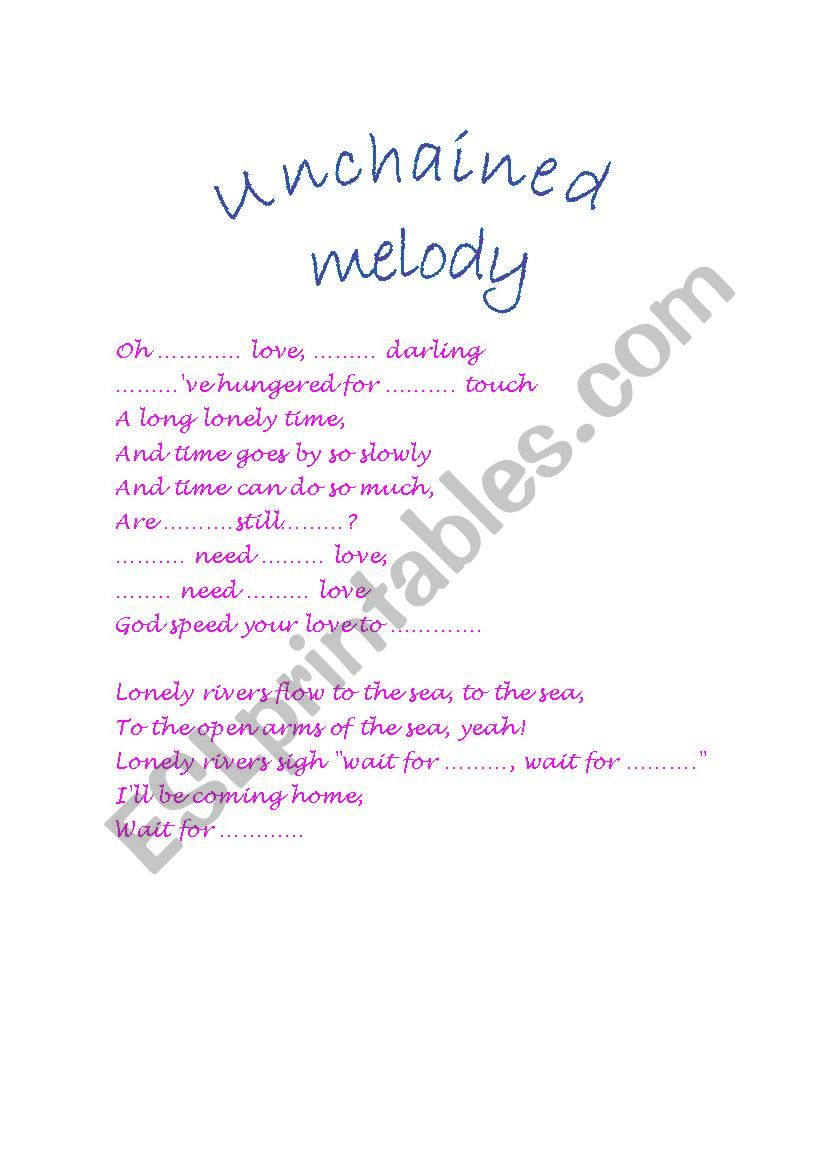 Song UNCHAINED MELODY worksheet