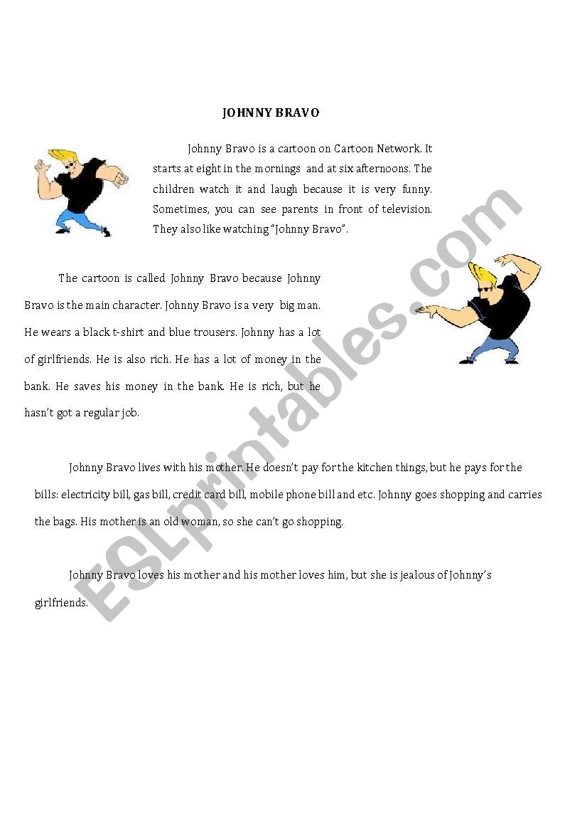 Johnny Bravo! Reading & Writing and Comprehension Questions