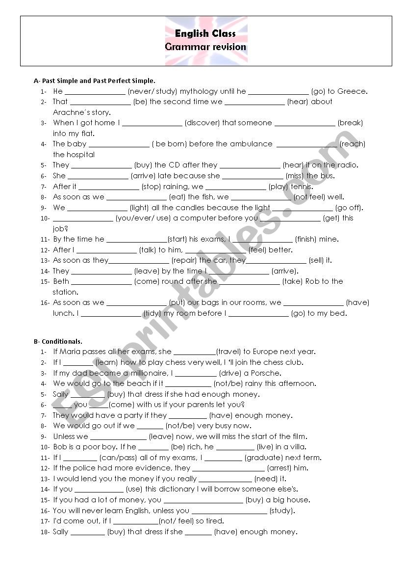 Grammar exercises - conditionals, past simple and past perfect simple