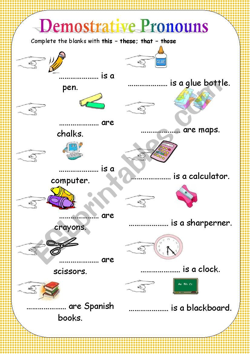 Demostrative pronouns worksheet