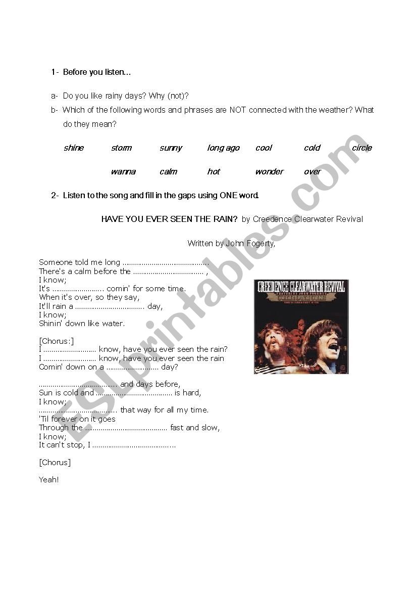 Have you ever seen the rain?  worksheet