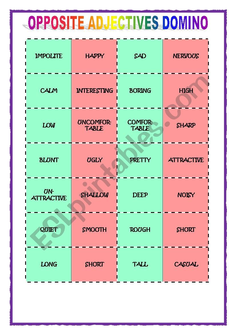 OPPOSITE ADJECTIVES DOMINO  worksheet