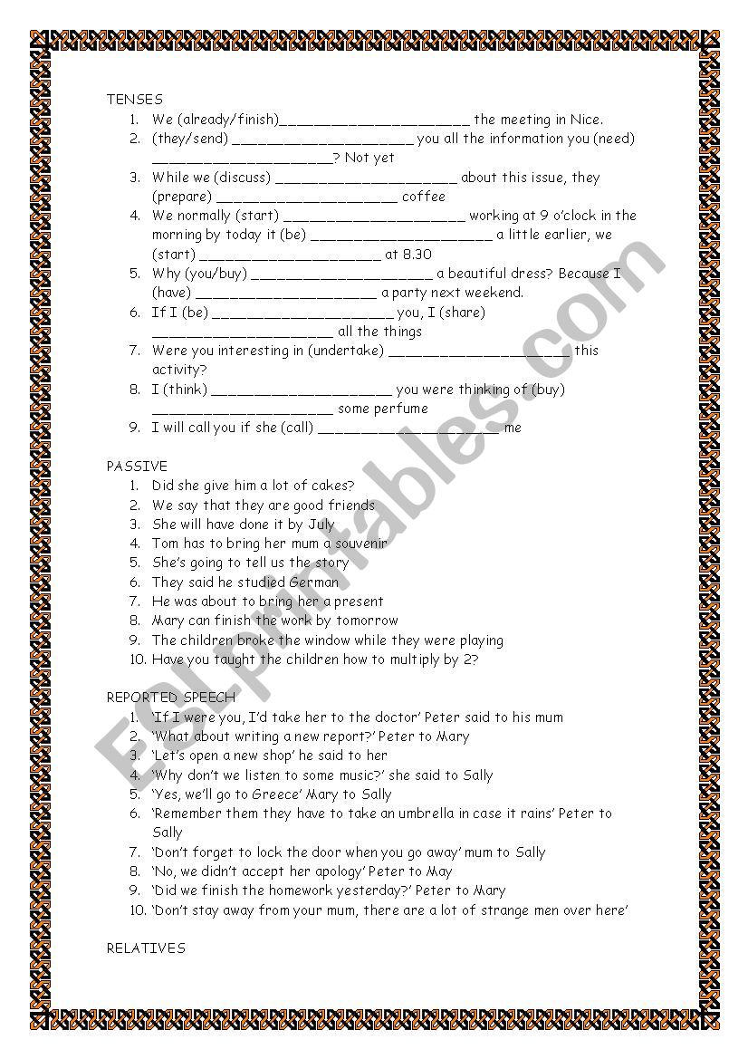 review exercises passive conditionals  tenses relatives modals reported speech