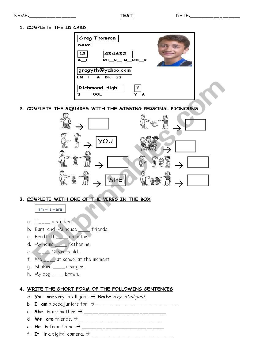 PERSONAL INFORMATION + PERSONAL PRONOUNS + VERB TO BE (AM - IS - ARE)