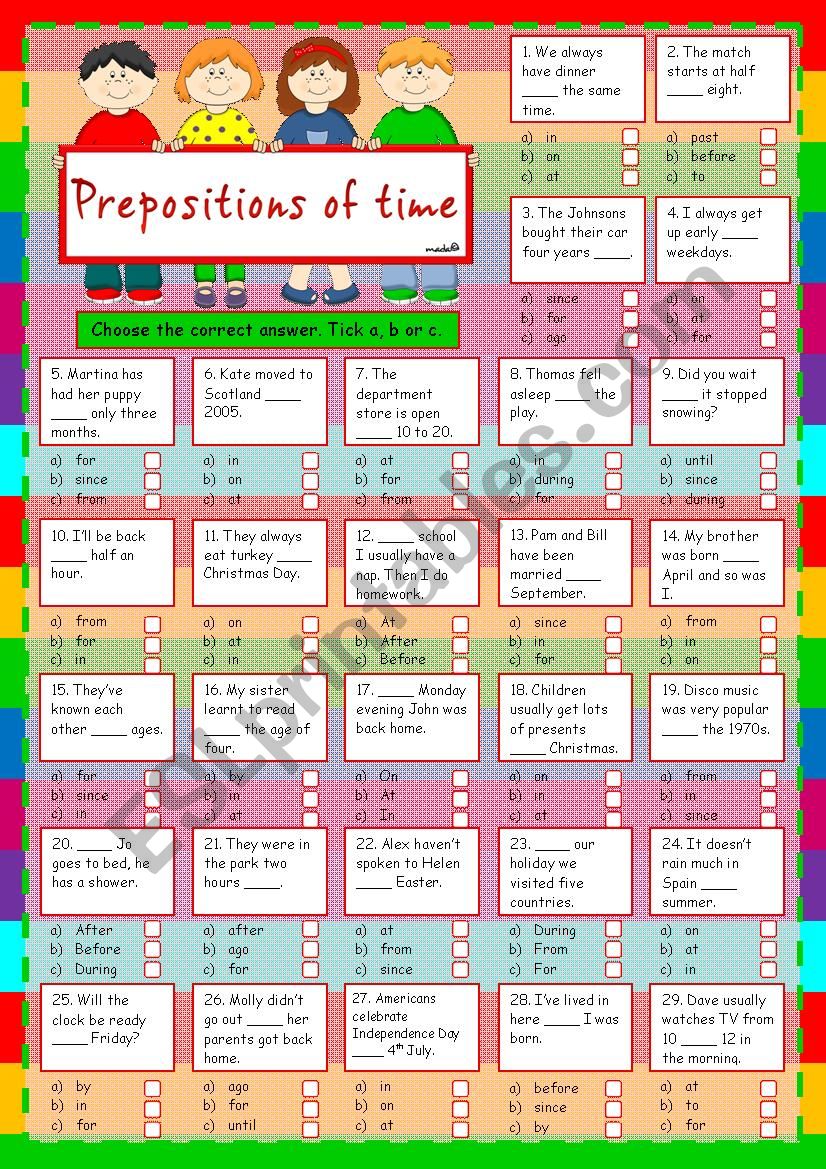 Prepositions of time *IN - ON - AT - FROM - FOR - SINCE - UNTIL - DURING - BY - PAST - AFTER - BEFORE*