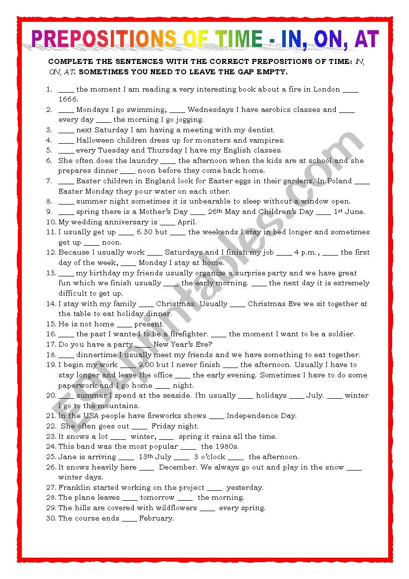 PREPOSITIONS OF TIME - in on at - fill sentences 