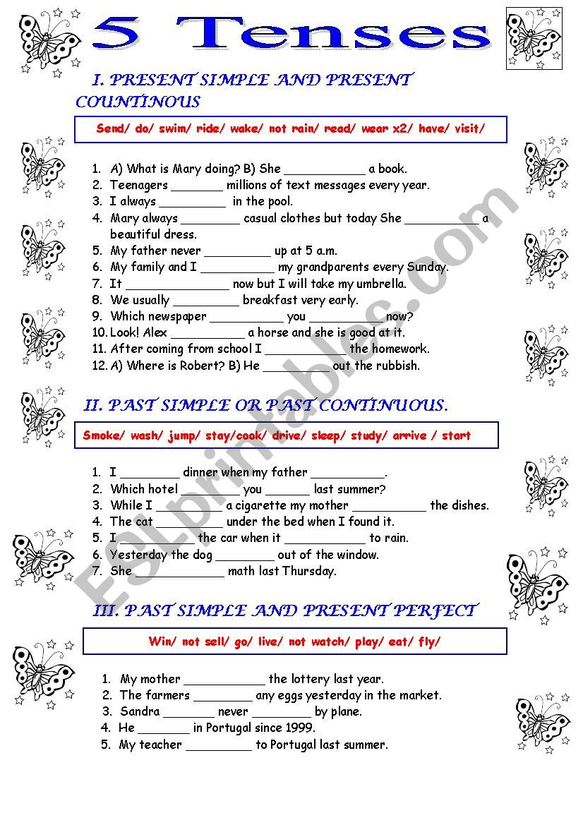 Present and past simple present and past continuous and present perfect