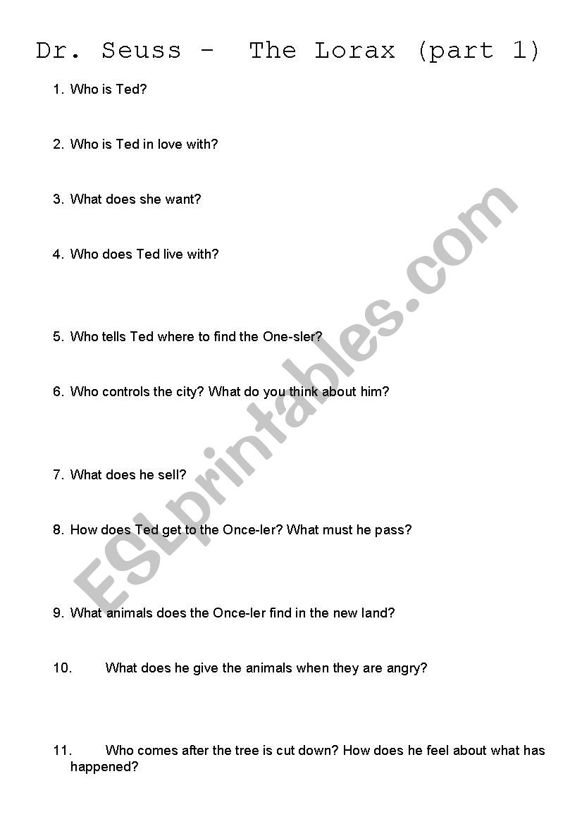 DR SEUSS THE LORAX PART 1 QUESTIONS