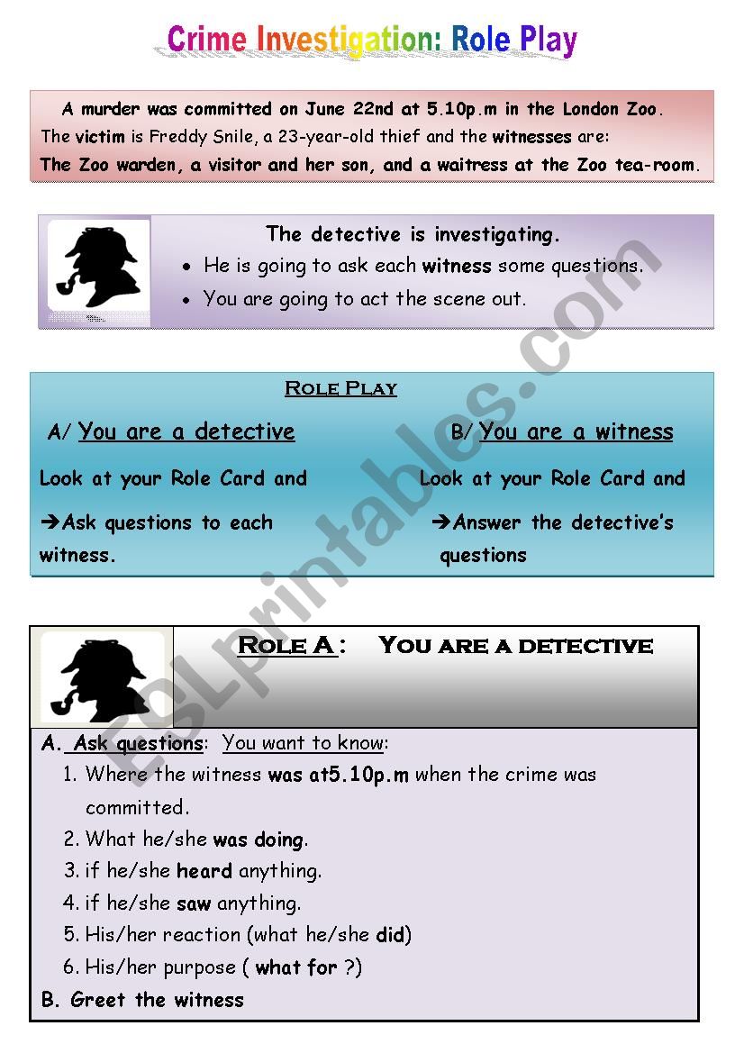 Crime investigation: Role Play