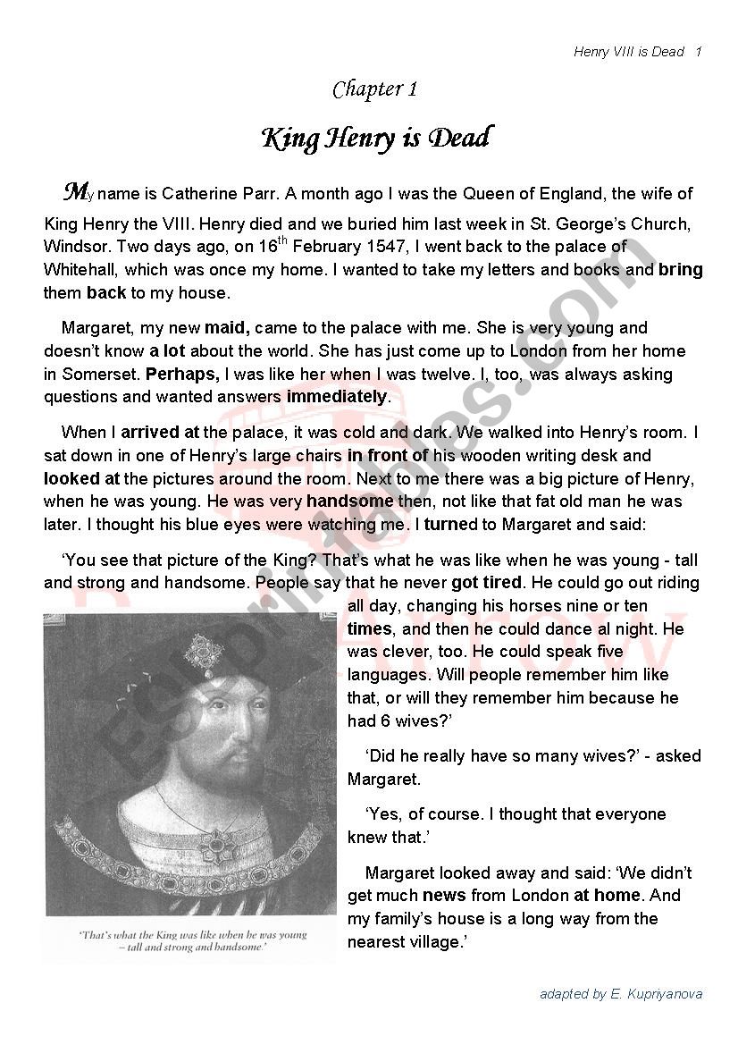 Henry the VIII and his 6 wives. Chapter 1. Comprehensive Reading + tones of Practice to enlarge the vocabulary and Practice Grammar