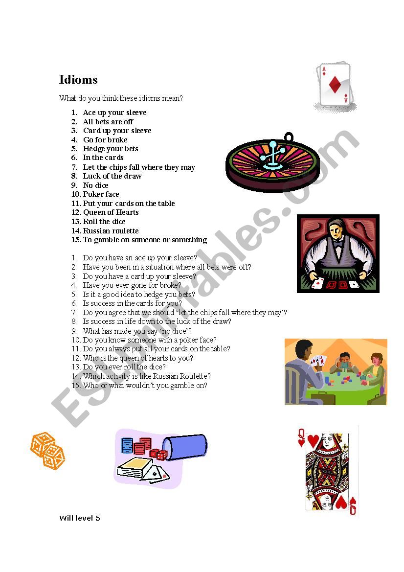 Gambling idioms Gambling idioms
