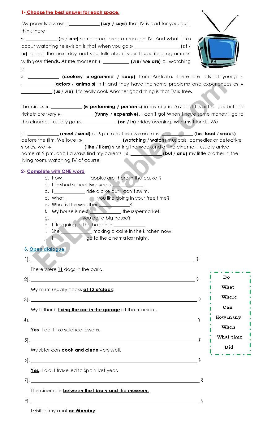 Practising tenses - Prepositions - pronouns and the formulation of questions