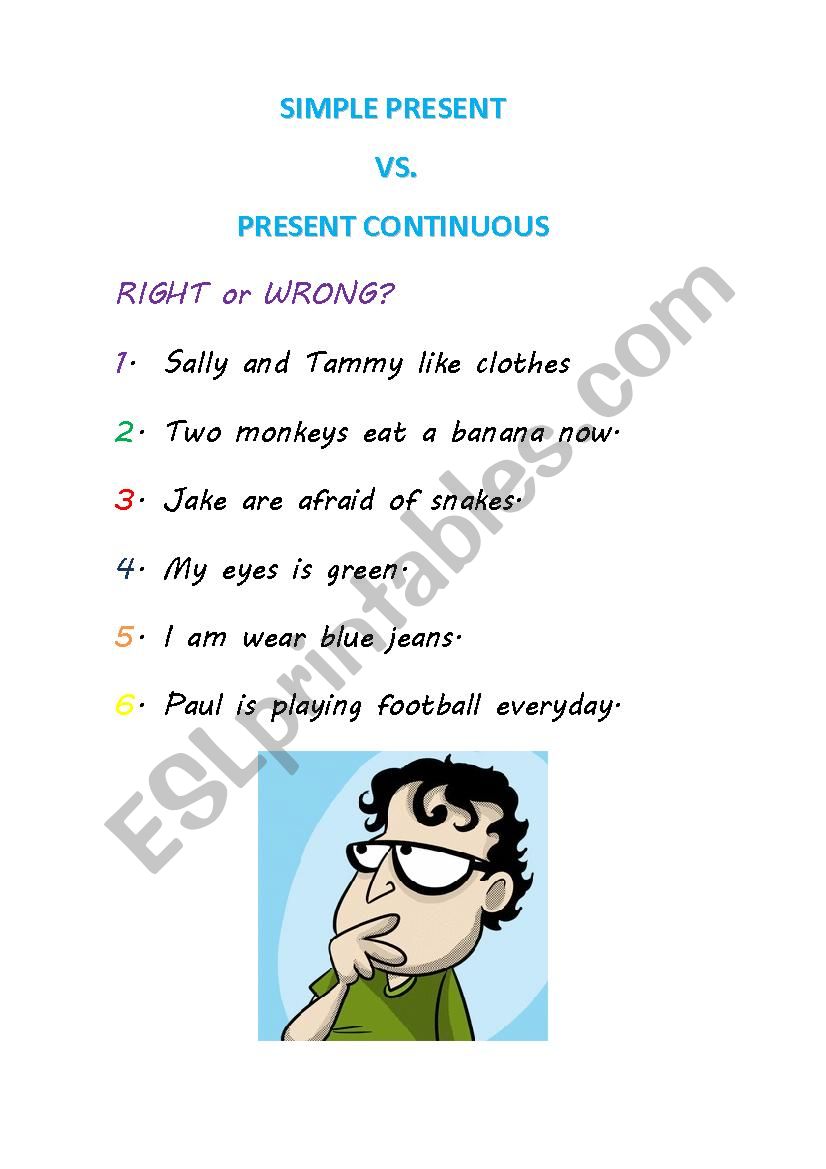 Simple Present vs. Present Continuous