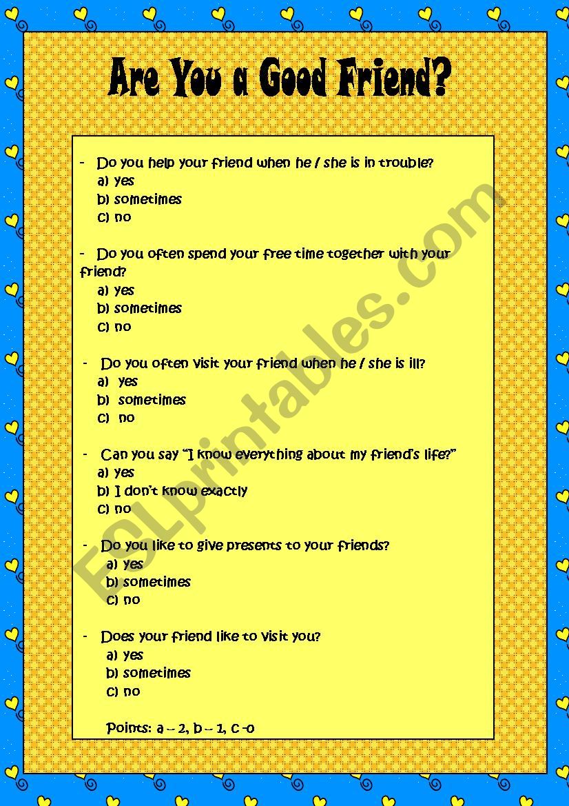 psychological test -  ARE YOU A GOOD FRIEND?