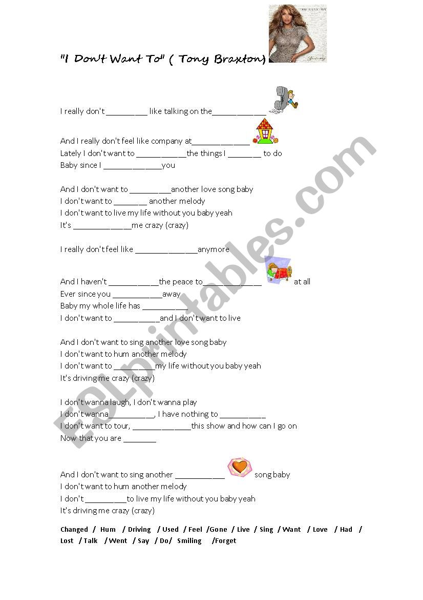 I dont want to-TonyBraxton worksheet