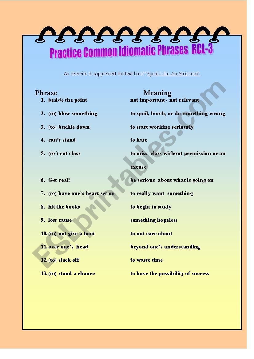 Practice Common Idomatic Phrases RCL-3