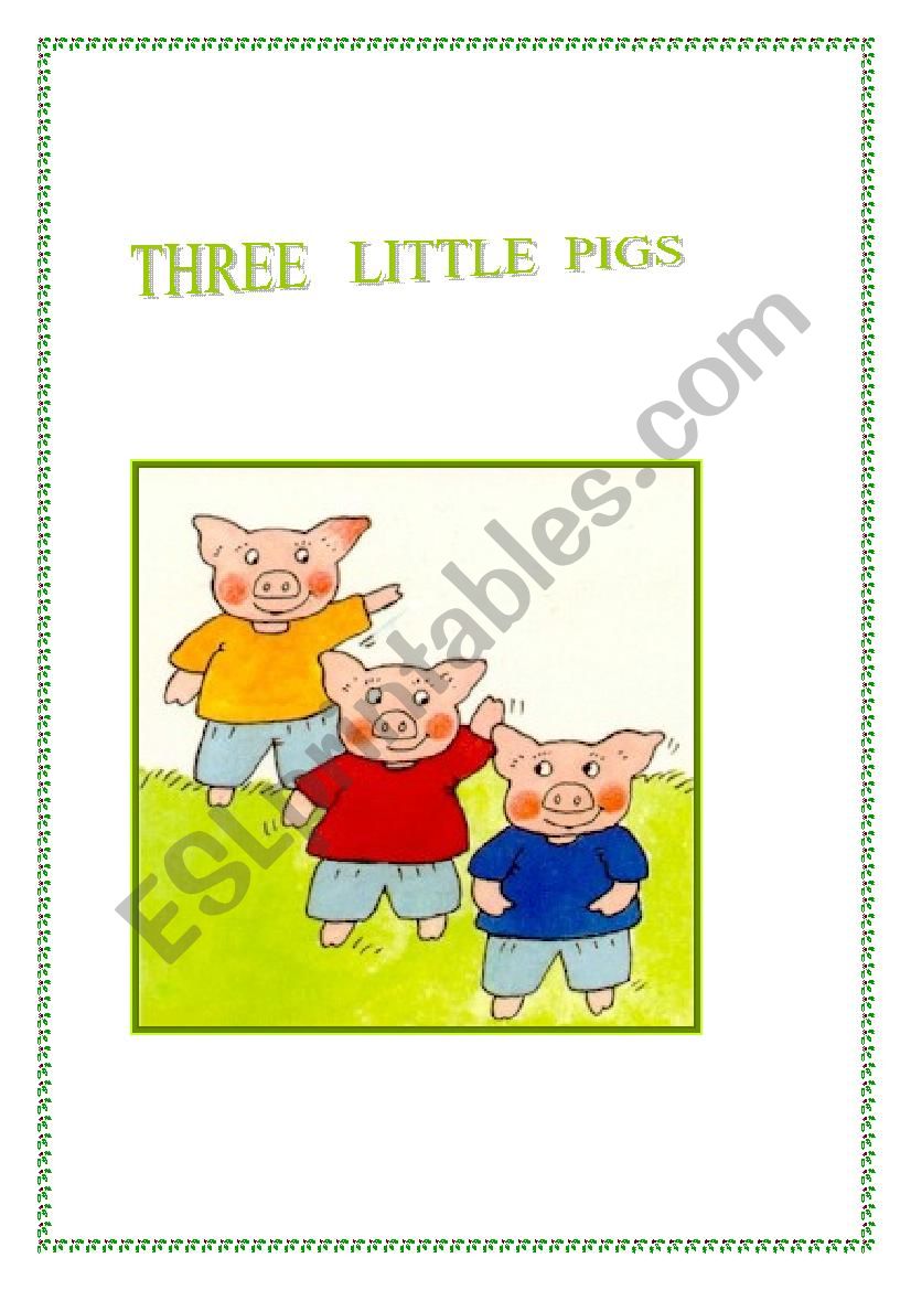 THREE   LITTLE   PIGS worksheet