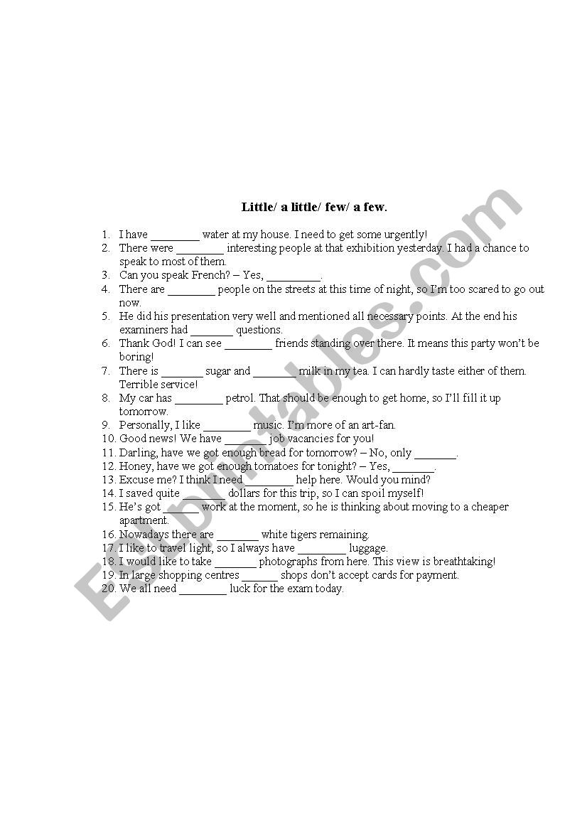 Little/few/a little/a few worksheet Little/few/a little/a few worksheet