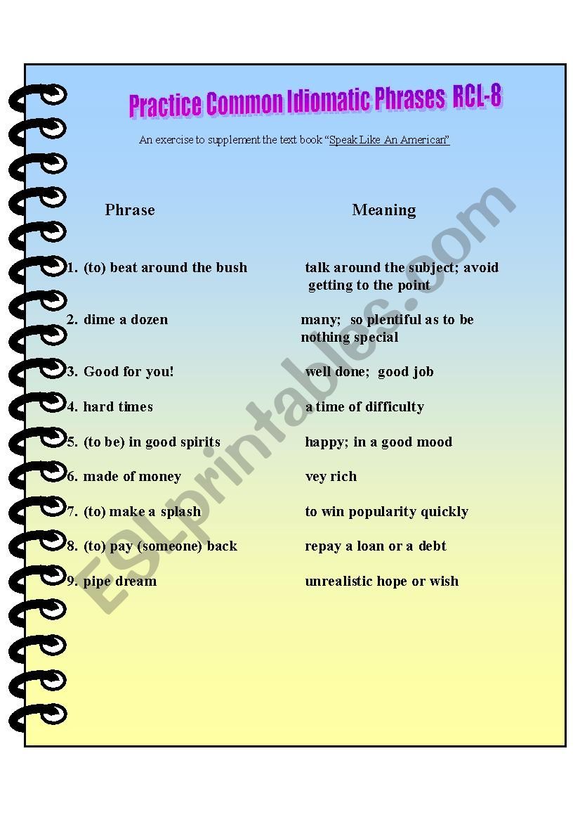   Practice Common Idiomatic Phrases RCL-8 b