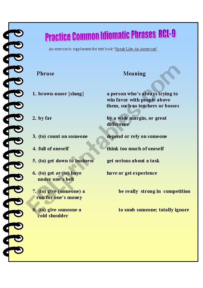 Practice Common Idiomatic Phrases RCL-9 b