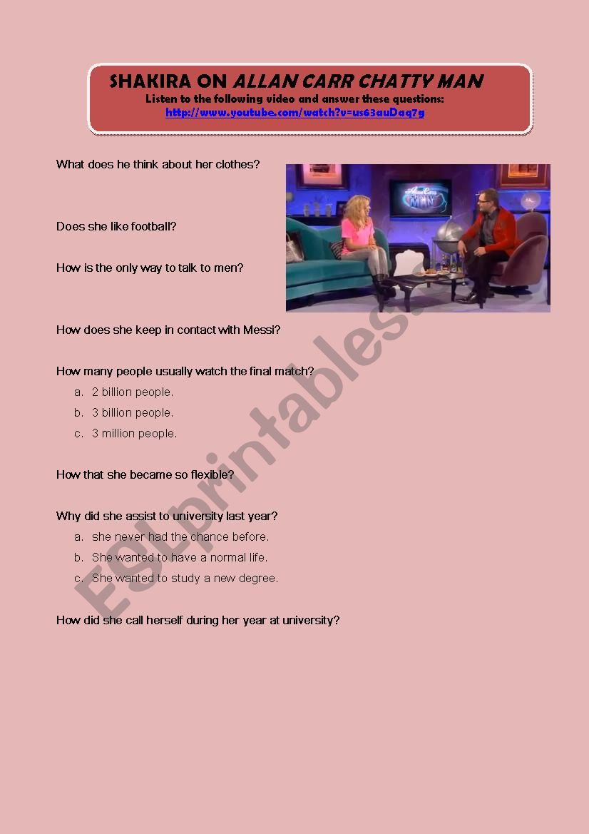 Video Comprehension: Shakira on Allan Carr