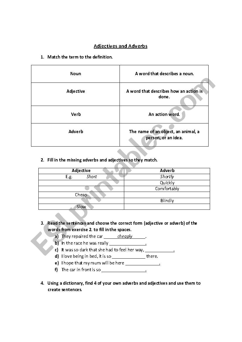 Adjectives and Adverbs - begin to understand the difference