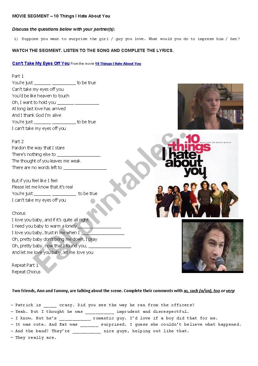 Can t take my eyes off you 10 things I hate about you ESL