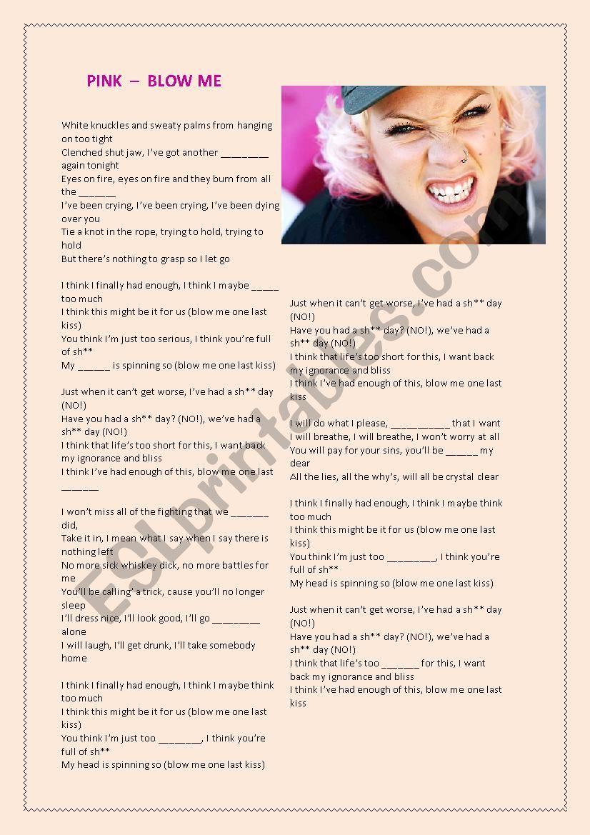 Song PINK - Blow Me worksheet