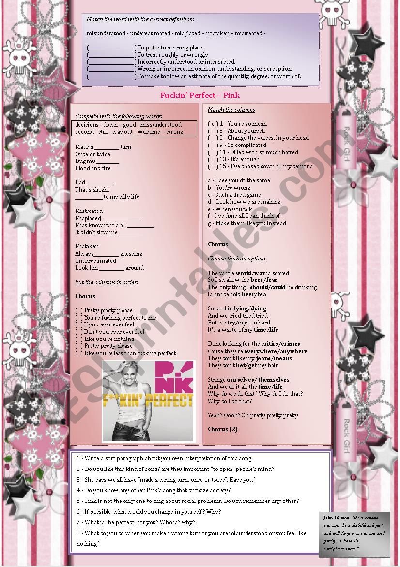 Song Fuckinâ€™ Perfect â€“ Pink (Fucking Perfect). Nice song to discuss bullying and others social problems