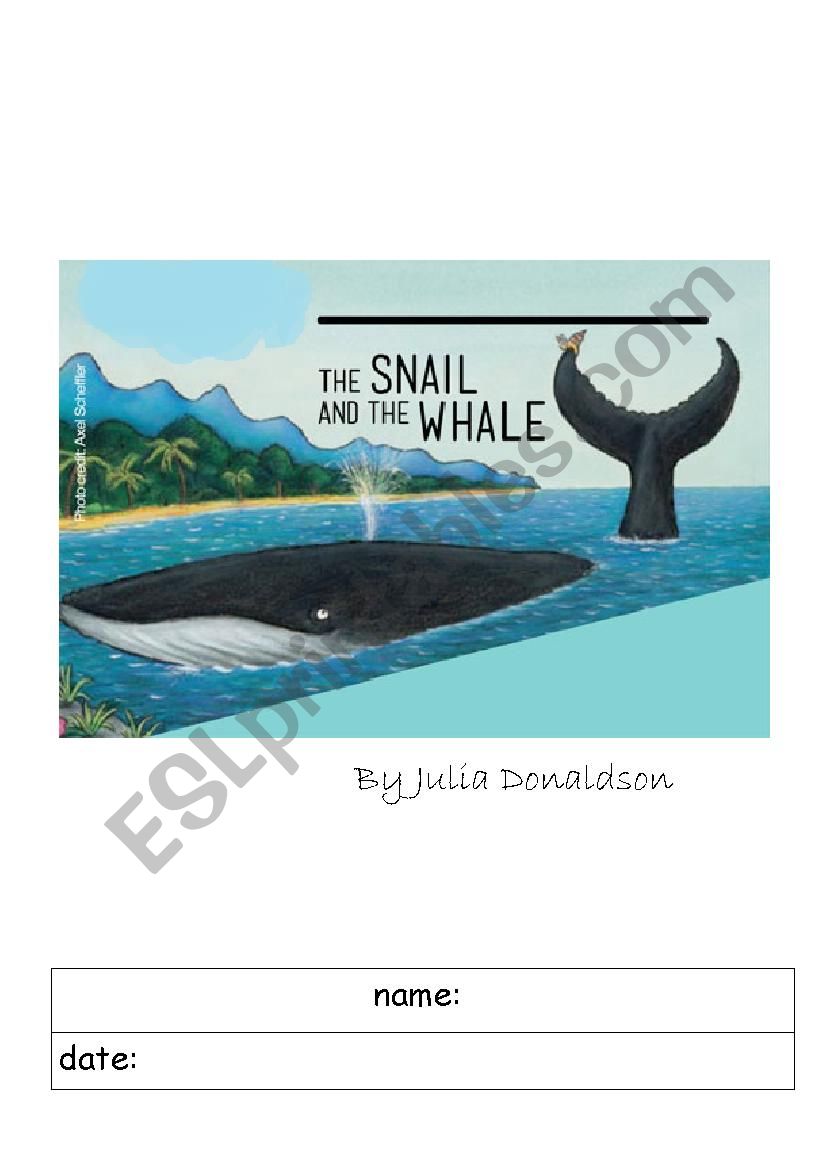 The Snail and the Whale worksheets
