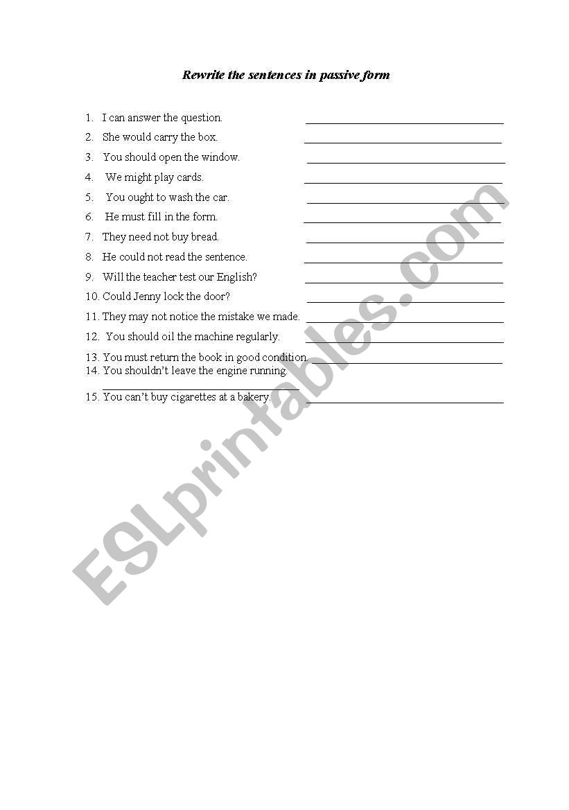 rewrite the sentences in passive form..