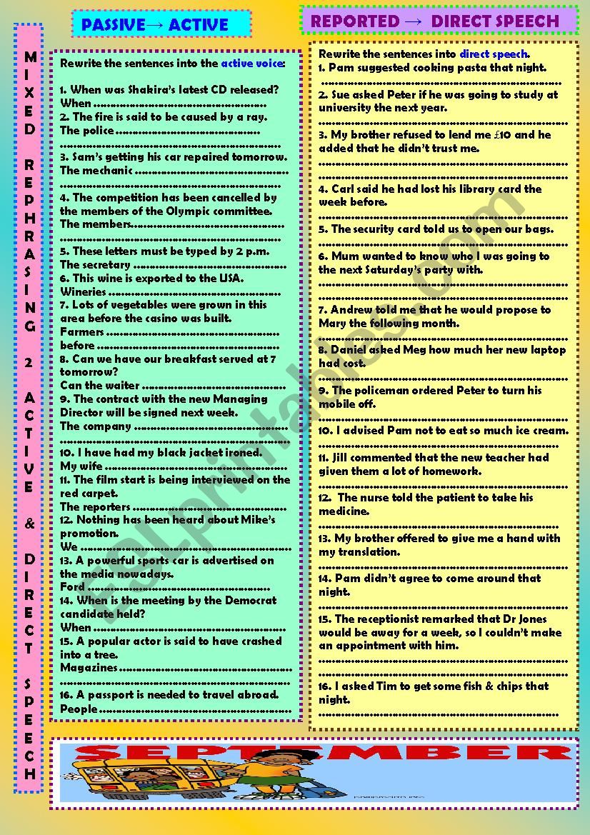 Mixed rephrasing 2: passive to active & reported to direct speech