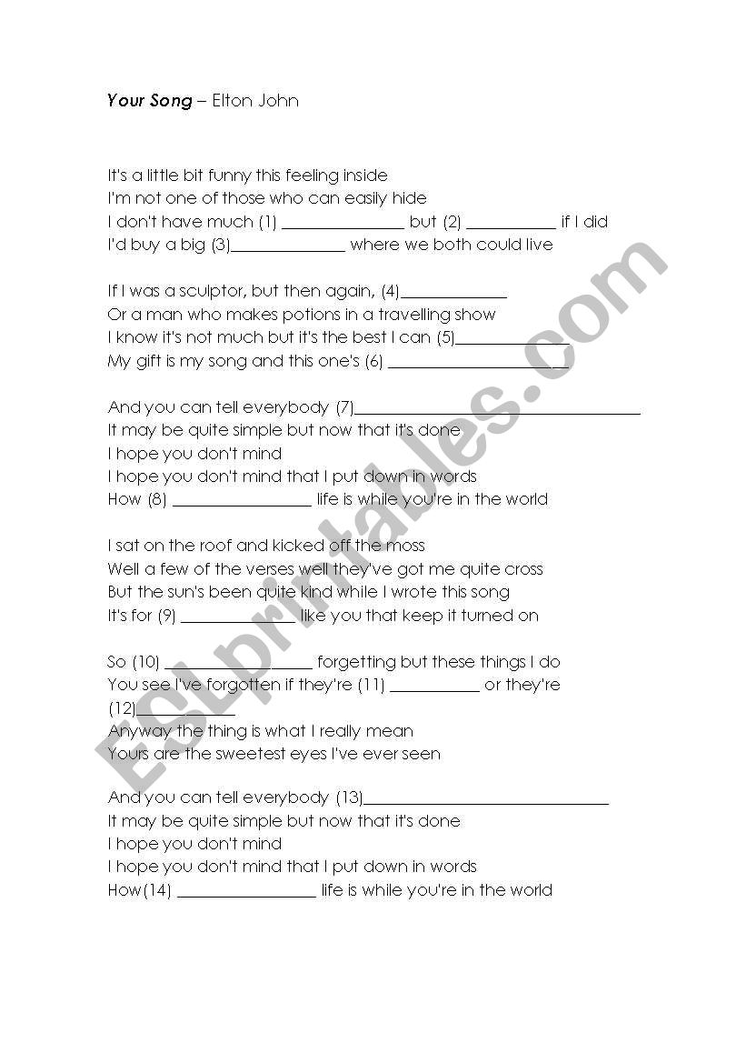 Your Song, from Elton John. worksheet