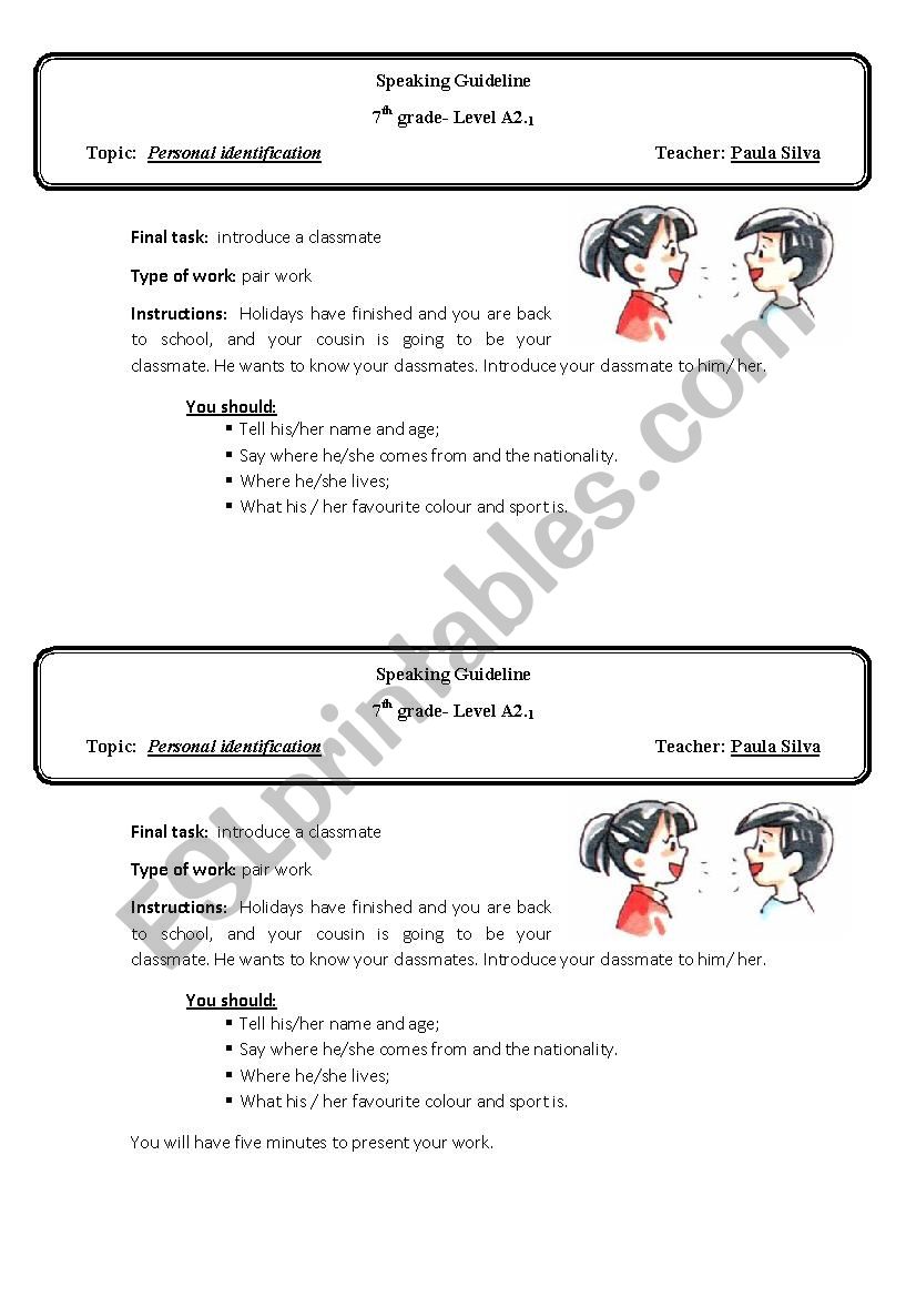 Personal identification speaking guideline